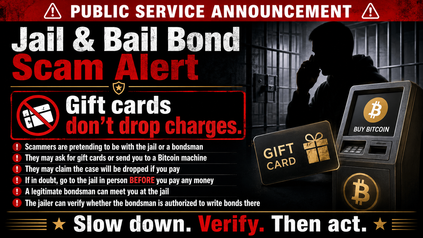 PUBLIC SERVICE ANNOUNCEMENT: Jail & Bail Bond Scams Are Going Around